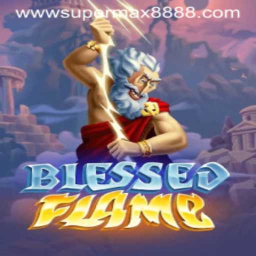 Discover the Enchanting World of BlessedFlame - Engage with Supermax888